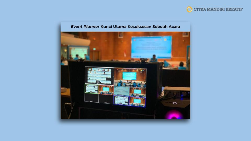 Event Planner Kunci Utama Kesuksesan Sebuah Acara